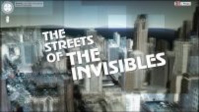The Streets of the Invisibles